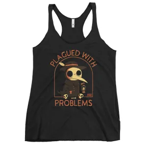 Plagued With Problems Tank