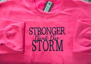 Stronger than the Storm Adult Unisex Christian Sweatshirt