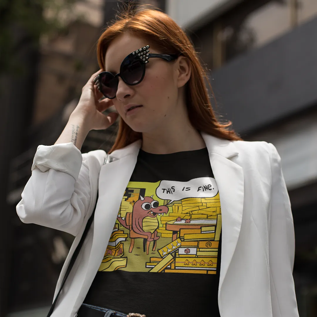This Is Fine Dragon Hoard Femme T-Shirt